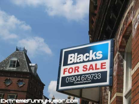 blacks_for_sale_Funny_signs-s464x348-155